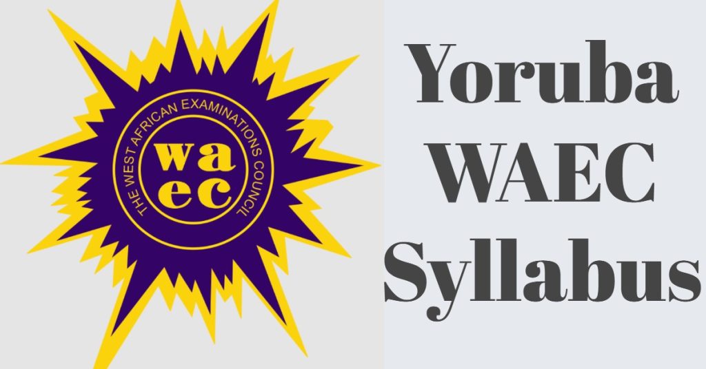 2691717-yoruba-waec-syllabus-2